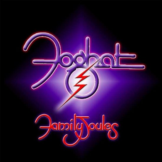 Cover for Foghat · Family Joules (CD) [Digipak] (2020)