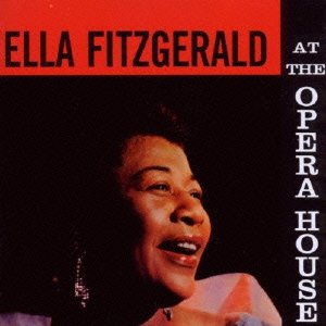 At the Opera House +1 - Ella Fitzgerald - Musik - POLL WINNERS RECORDS - 4526180353522 - 22 augusti 2015