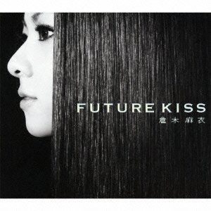 Future Kiss - Mai Kuraki - Musik - NORTHERN MUSIC CO. - 4571295420522 - 17 november 2010