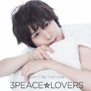 Cover for 3peace Lovers · Illusion/my True Love (CD) [Japan Import edition] (2013)