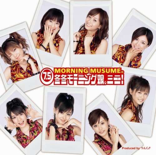 Cover for Morning Musume · 7.5 Fuyufuyu Morning Musume Mini! (CD) [Japan Import edition] (2006)