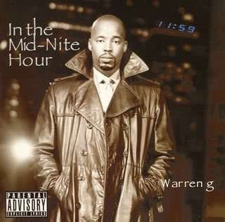 Cover for Warren G · In Midnight Hour (CD) [Bonus Tracks edition] (2006)