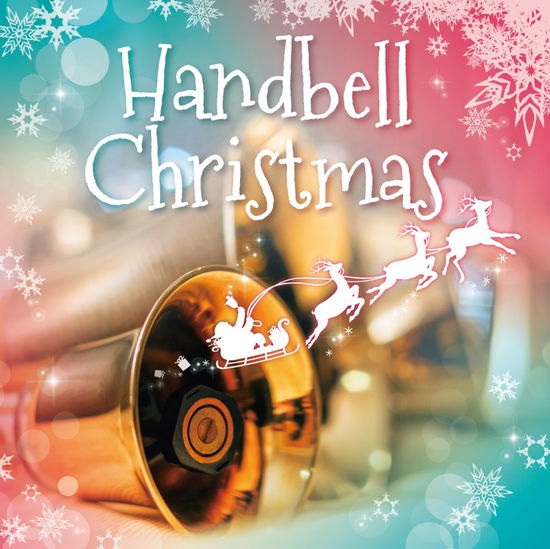 Handbell Meikyoku Shuu-Christmas No Shirabe- - V/A - Muzyka - KING - 4988003573522 - 6 listopada 2020