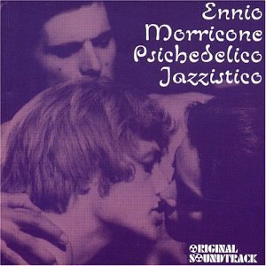 Cover for Ennio Morricone · Psichedelico Jazzistico (CD) (2004)