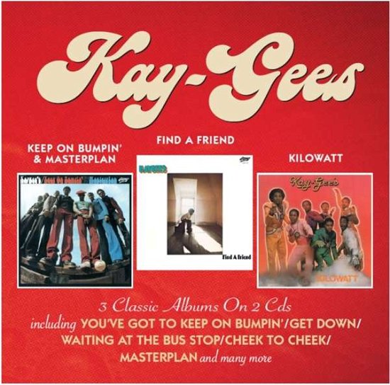 Cover for Kay-gees · Keep on Bumpin' &amp; Masterplan / Find a Friend / Kilowatt (CD) (2018)