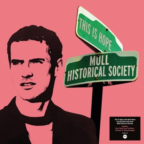 This Is Hope - Mull Historical Society - Musik - DEMON RECORDS - 5014797907522 - 24. Februar 2023
