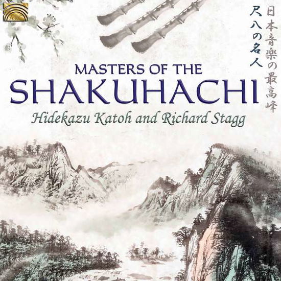 Cover for Hidekazu Katoh &amp; Richard Stagg · Masters Of The Shakuhachi (CD) (2017)