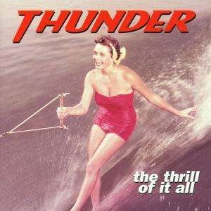 Cover for Thunder · The Thrill of It All (CD)