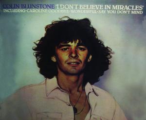 Cover for Colin Blunstone · I Don't Believe In Miracles (CD) (2021)