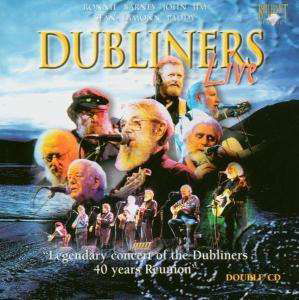 40 Years Reunion Concertof the Dubliners - Dubliners - Musikk - CELTIC MUSIC - 5029365674522 - 15. april 2004