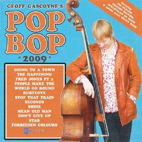 Cover for Geoff Gascoyne · Pop Bop (CD) (2009)