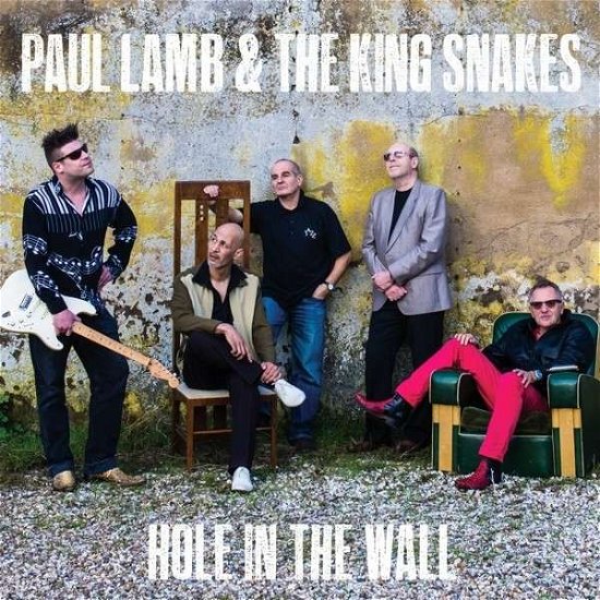 Hole In The Wall - Paul Lamb & the King Snakes - Music - SECRET RECORDS - 5036436091522 - June 23, 2014