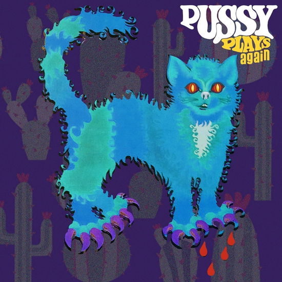 Cover for Pussy · Pussy Plays Again (CD) (2024)