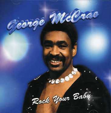 Cover for George Mccrae · Rock Your Baby (CD) (2002)