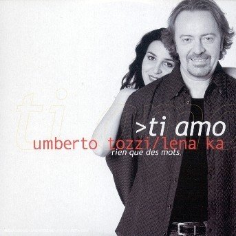 Cover for Umberto Tozzi Et Lena Ka · Umberto Tozzi Et Lena Ka - Ti Amo (SCD) [Digipack] (2019)