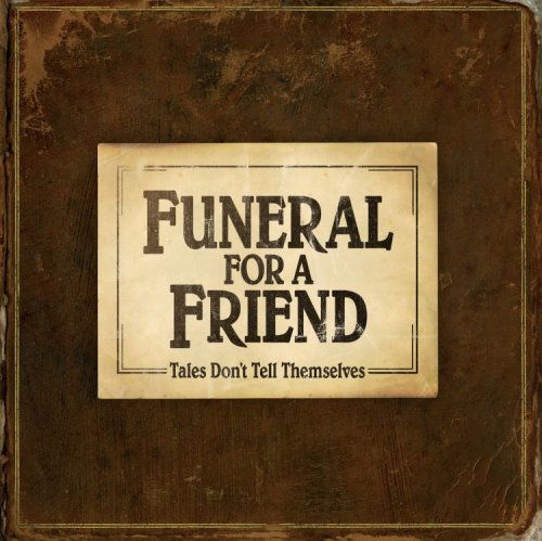 Cover for Funeral For A Friend · Tales Don't Tell Themselves (CD) (2019)