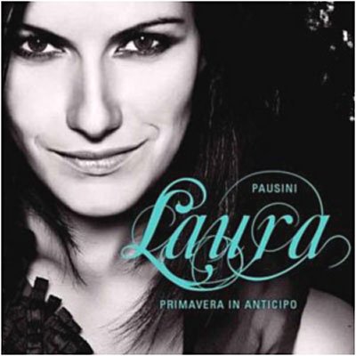 Primavera in Anticipo (It - Laura Pausini - Music - WMI - 5051865353522 - March 27, 2009