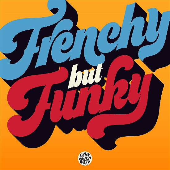 Cover for Funky French League · Frenchy But Funky (Edition 2 Cd) (CD) [Limited edition] (2023)