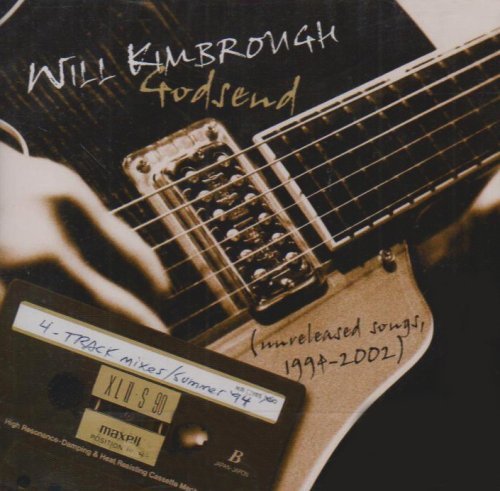 Cover for Kimbrough Will · Godsend (CD) (2004)