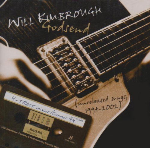 Godsend - Kimbrough Will - Música - KISSING SPELL - 5055066626522 - 26 de abril de 2004