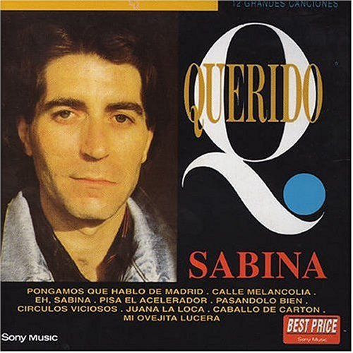 Querido Sabina - Joaquin Sabina - Musiikki - SONY MUSIC - 5099747295522 - tiistai 28. joulukuuta 2004