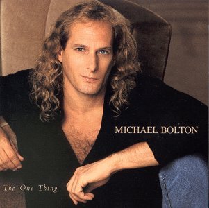 Cover for Michael Bolton · The One Thing (CD) (2019)
