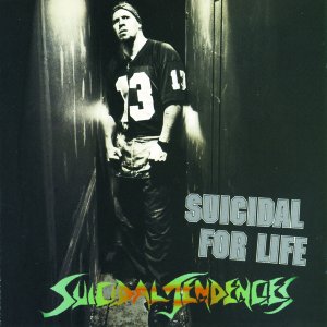 Cover for Suicidal Tendencies · Suicidal for Life (CD) (1980)