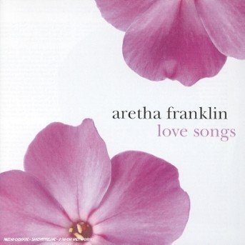 Cover for Aretha Franklin · Love Songs (CD) (2001)