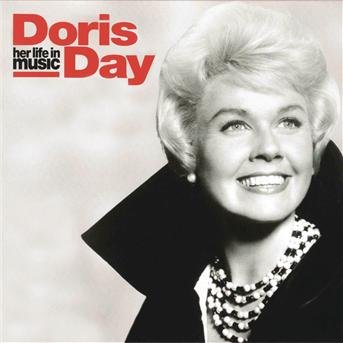 Cover for Doris Day · Her Life in Music (CD) (2004)