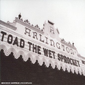 Welcome Home Live at the Arlington Theatre - Toad the Wet Sprocket - Musik - COLUMBIA - 5099751931522 - 6. januar 2005