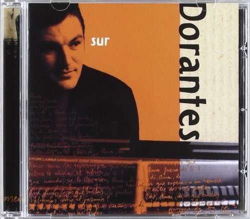 Sur - Dorantes - Music - PLG - 5099907183522 - January 11, 2011