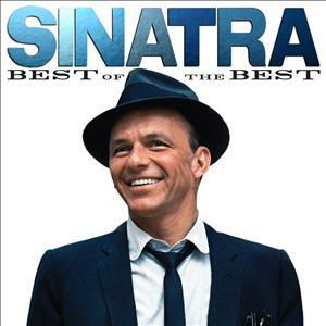 Best of the Best - Frank Sinatra - Musiikki - EMI - 5099967976522 - maanantai 14. marraskuuta 2011