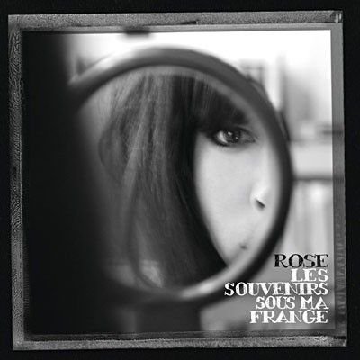 Rose · Les Souvenirs Sous Ma Frange (CD) [Bonus CD edition] [Digipak] (2009)