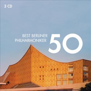 Cover for Karajan, Rattle, Sarah Chang, Placido Domingo, Anne Sophie Mutter, Rostropovich, · 50 Best Berliner Philharmonker (Box3Cd) (O Fortuna,Gymnopedie,Quadri In Esposizi (CD) (2011)