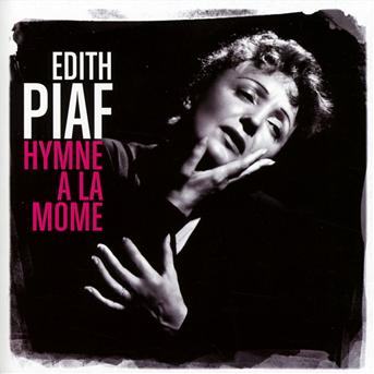 Cover for Édith Piaf · Hymne ? La M?me (best Of) (CD) (2013)