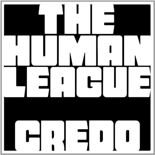 Credo - Human League - Muziek - [PIAS] RECORDINGS - 5413356578522 - 17 maart 2011