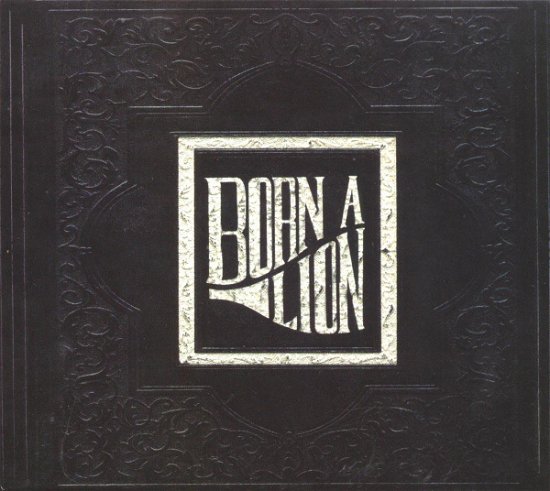 Cover for Born A Lion · John Captain (CD) (2007)