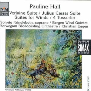 Cover for Hall / Bergen Wind Quintet / Eggen / Nwbo · Verlaine Suite / Julius Caesar Suite (CD) (1992)