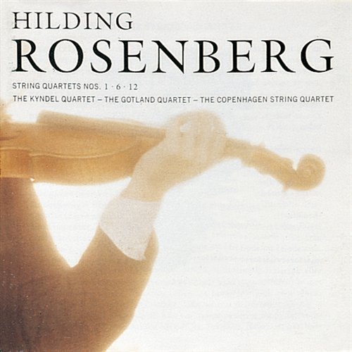 Cover for H. Rosenberg · String Quartets Nos. 1,6 &amp; 12 (CD) (2019)