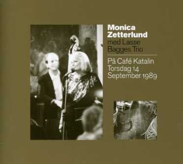 Cover for Monica Zetterlund · At Cafe Katalin (CD) (2012)