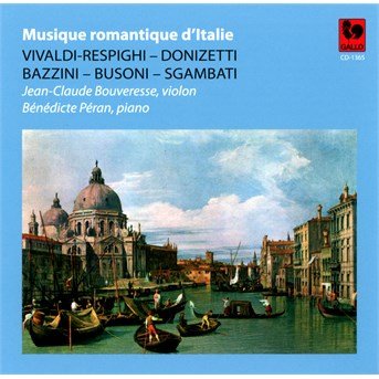 Cover for Jean-Claude &amp; Benedicte Bouveresse · Musique Romantique D'italie (CD) (2019)