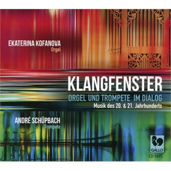 Cover for Klangfenster · Orgel Und Trompete Im Dialog (CD) (2017)