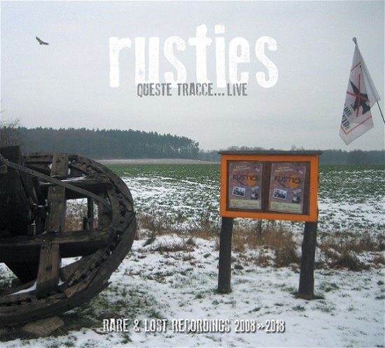 Cover for Rusties  · Rusties - Queste Tracce...live (CD)