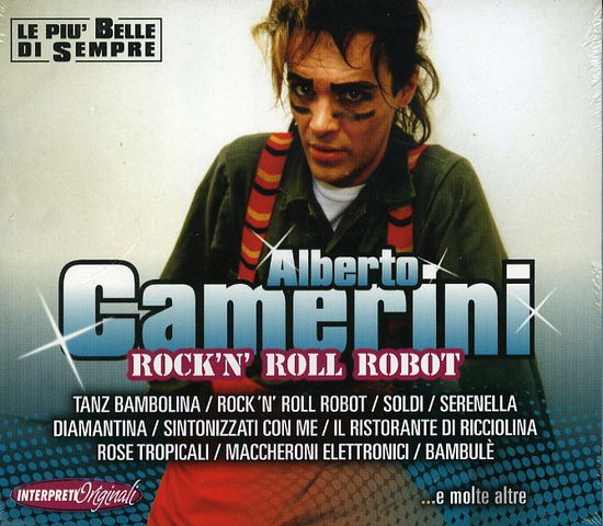 Cover for Alberto Camerini · Rock'n Roll Robot (CD) (2014)