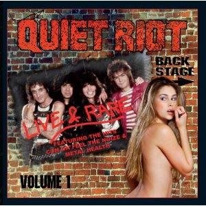 Cover for Quiet Riot · Live &amp; Rare (CD) [Bonus Tracks edition] (2008)