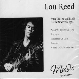 Cover for Lou Reed · Live in New York 1972 (CD) (2009)