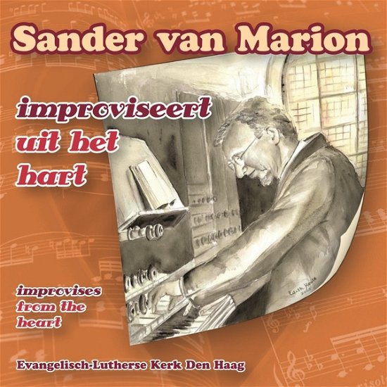 Cover for Sander Van Marion · Improviseert Uit Het Hart (CD) (2009)