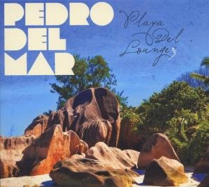 Playa Del Lounge 3 - Pedro Del Mar - Musik - BLACKHOLE - 8715197009522 - 26. juli 2012