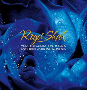 Cover for Shah Roger · Music for Meditation  Yoga  a (CD) (2016)