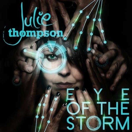 Cover for Julie Thompson · Eye Of The Storm (CD) (2015)